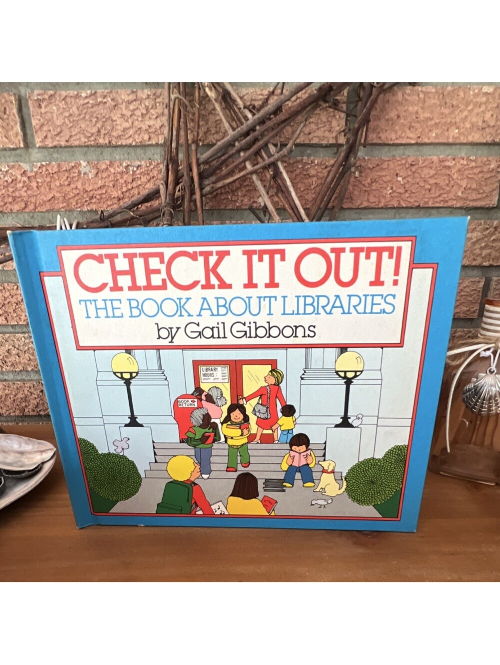 Vintage 1983 Check It Out! The Book About Libraries Gail Gibbons Hardcover